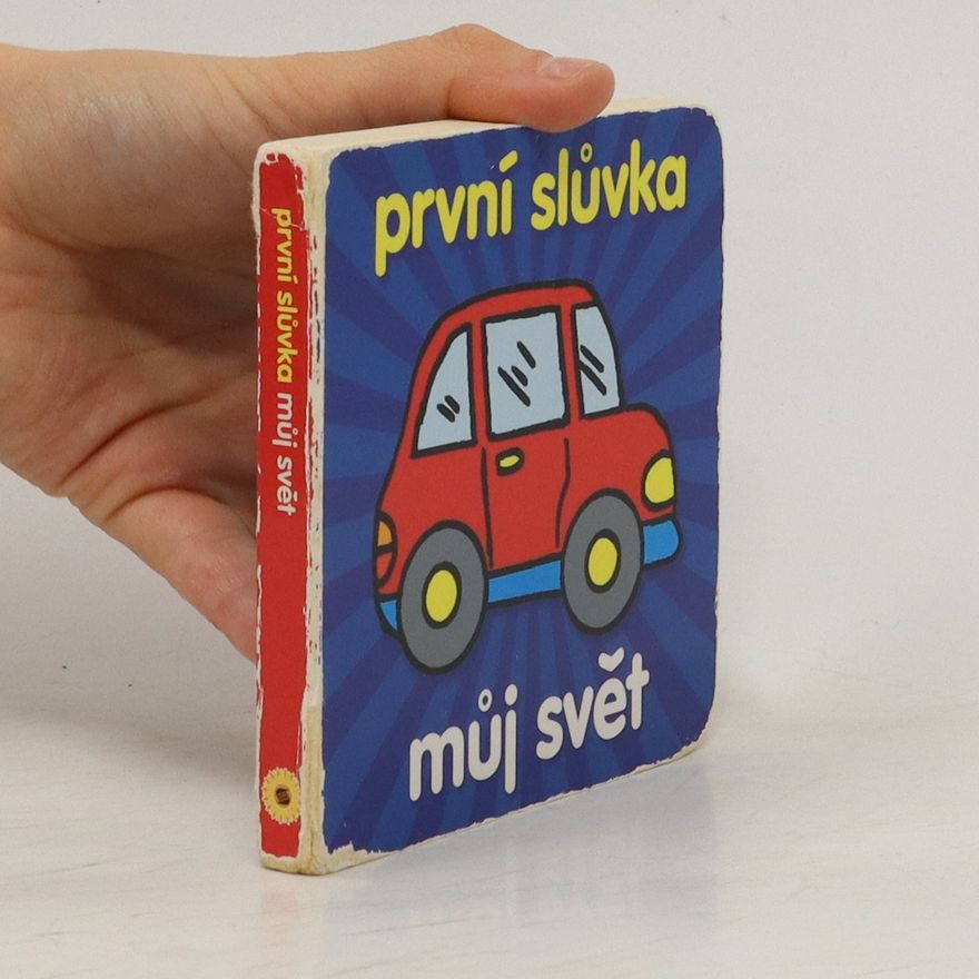 Autorenkollektiv První slůvka: Můj svět