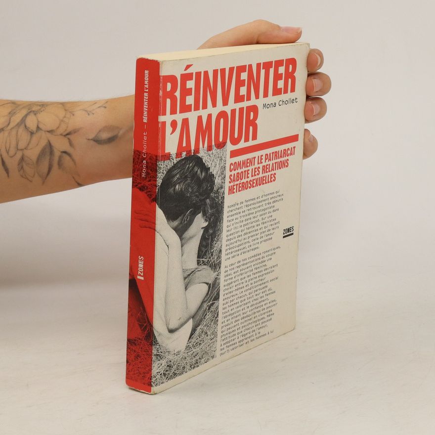 Mona Chollet Réinventer l'amour