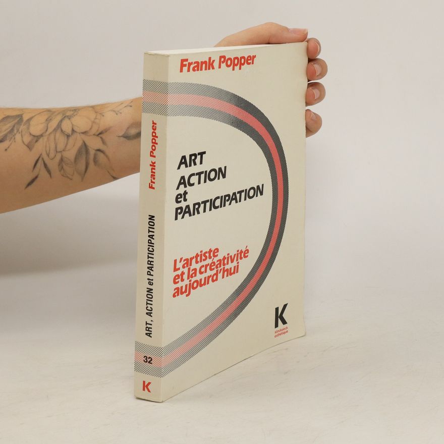 Frank Popper Art, Action et Participation