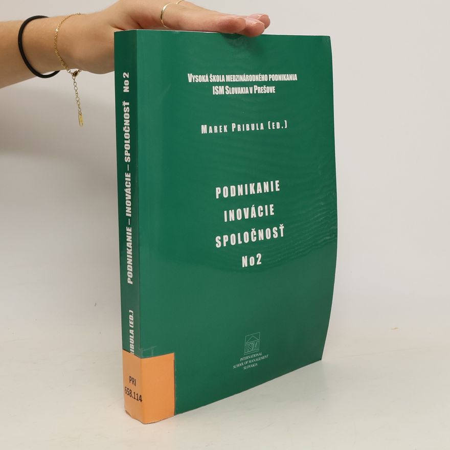 Marek Pribula Podnikanie, inovácie, spoločnosť. No. 2