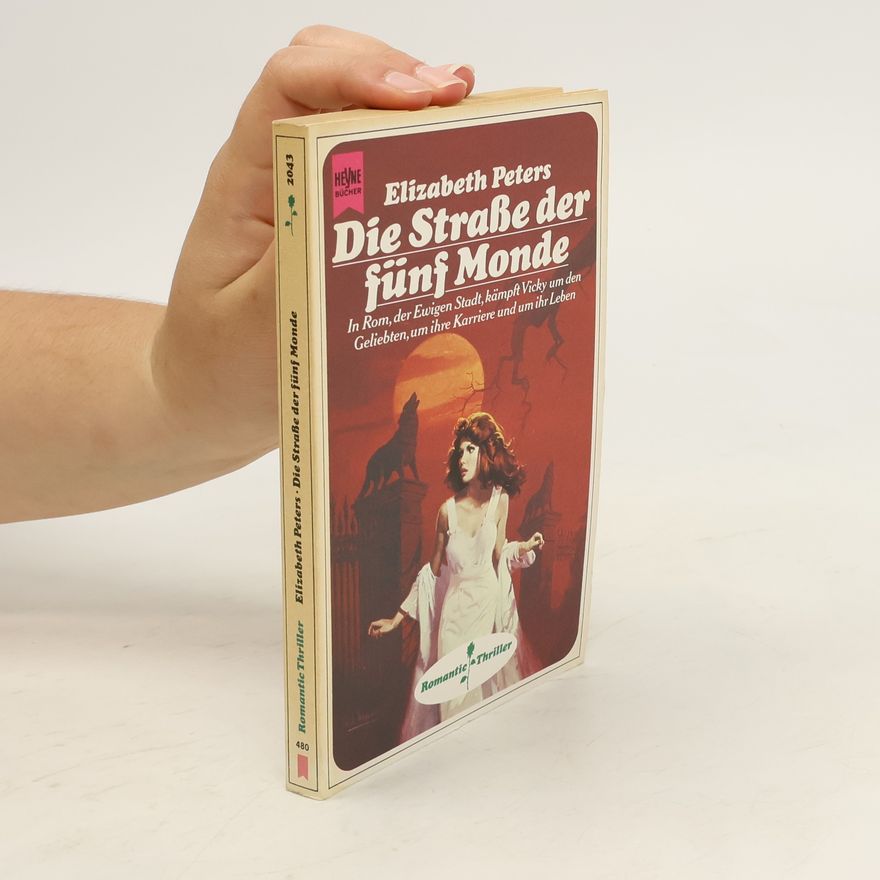 Elizabeth Peters Die Strasse der fünf Monde