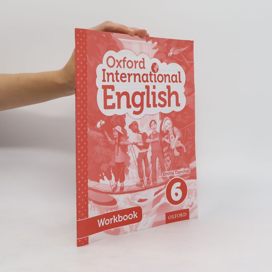 Emma Danihel Oxford International Primary English Student Workbook 6