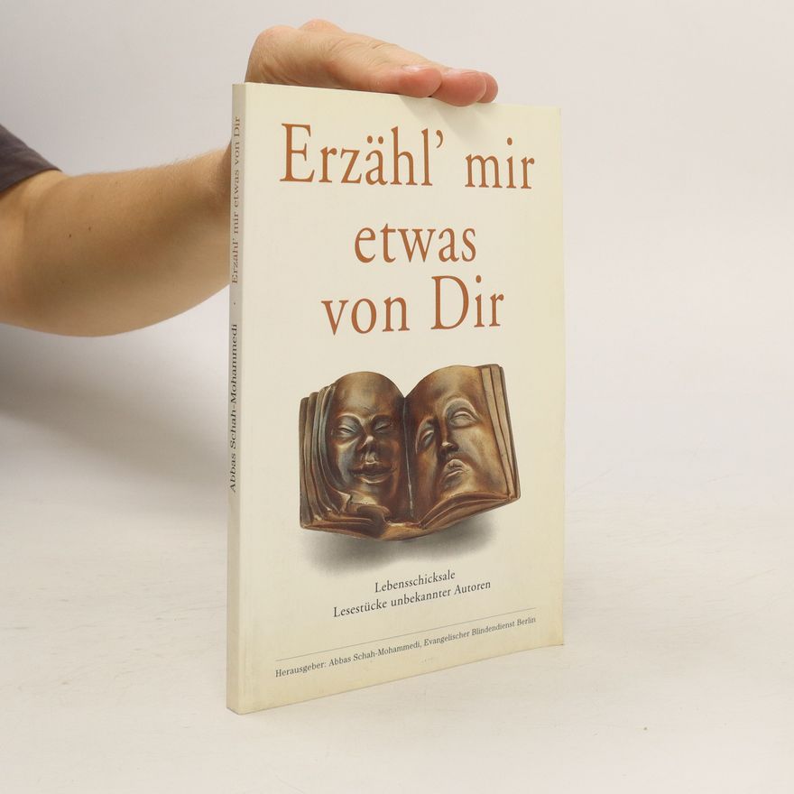 Autorenkollektiv Erzähl' mir etwas von Dir