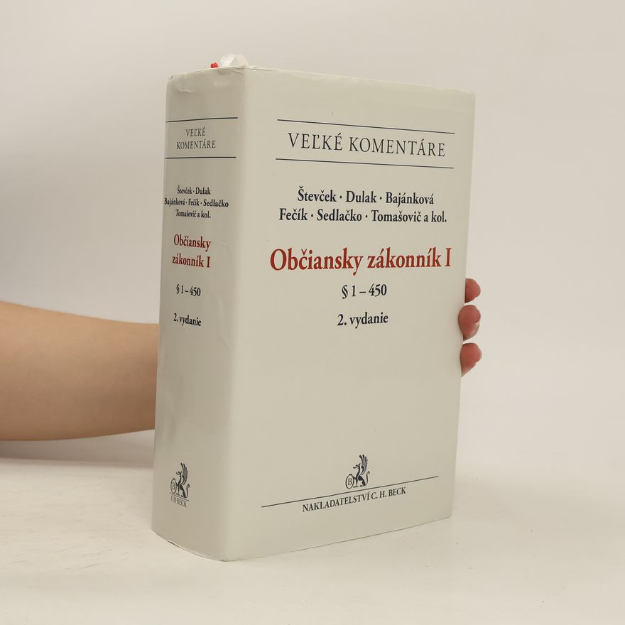 Kolektív autorov Občiansky zákonník I. § 1 - 450