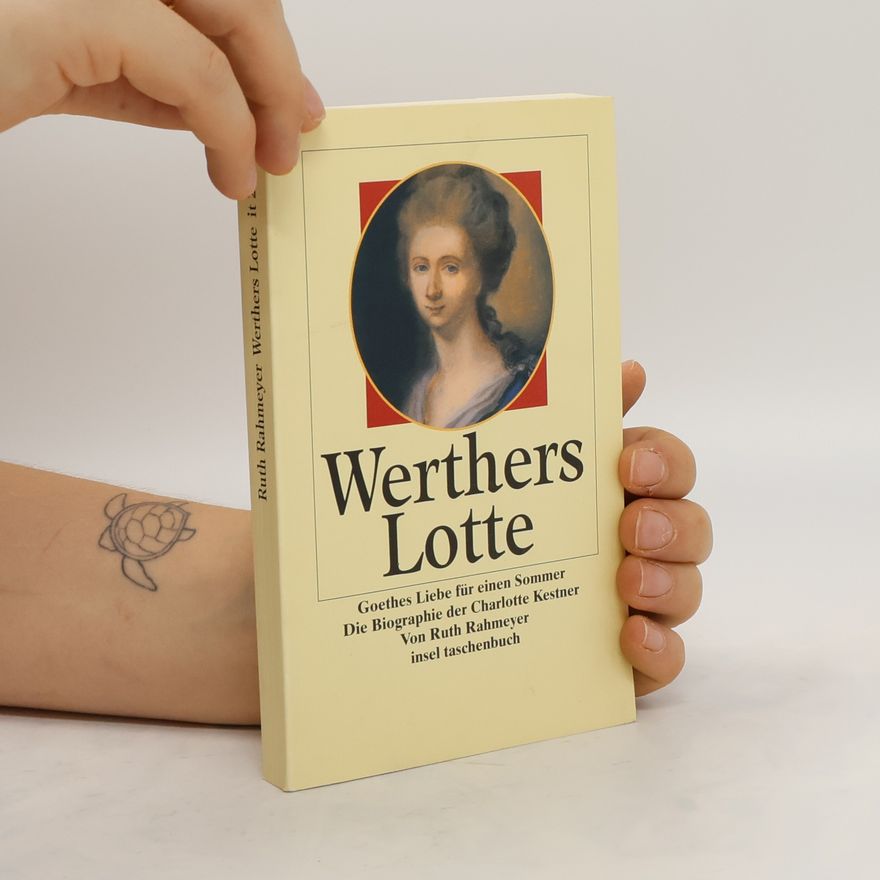 Ruth Rahmeyer Werthers Lotte