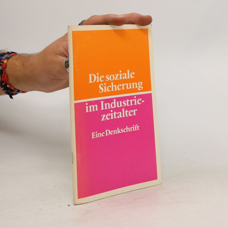 AA.VV. Die soziale Sicherung im Industriezeitalter