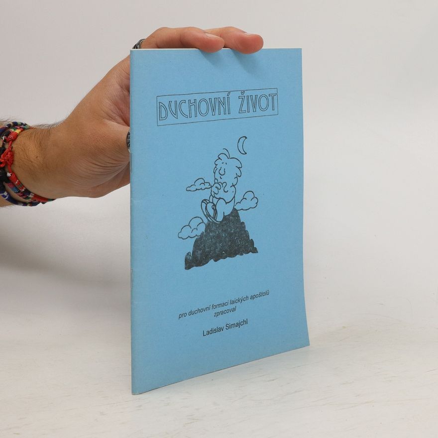 Ladislav Simajchl Duchovní život