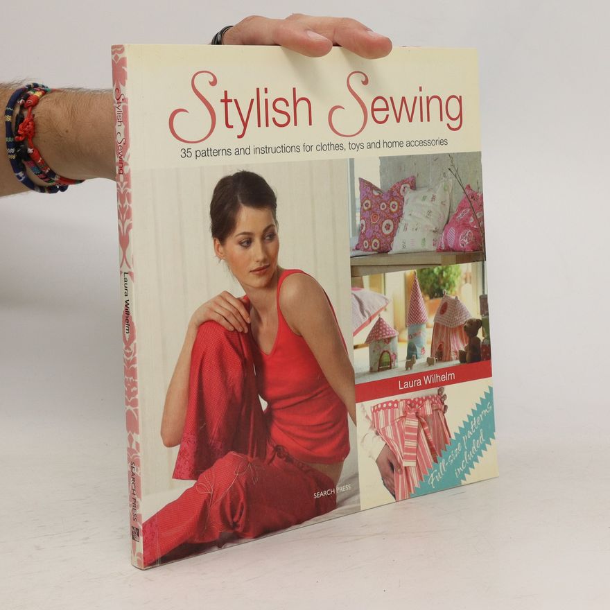 Laura Sinikka Wilhelm Stylish sewing