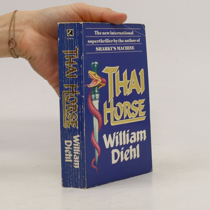 William Diehl Thai Horse