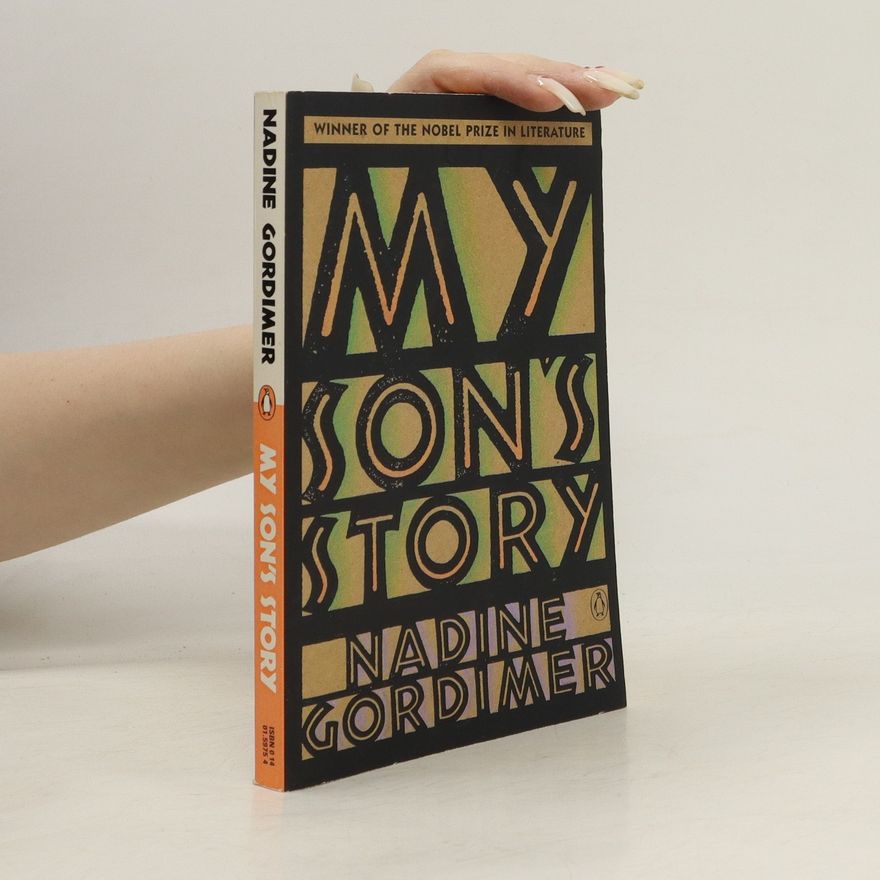 Nadine Gordimer My Son's Story