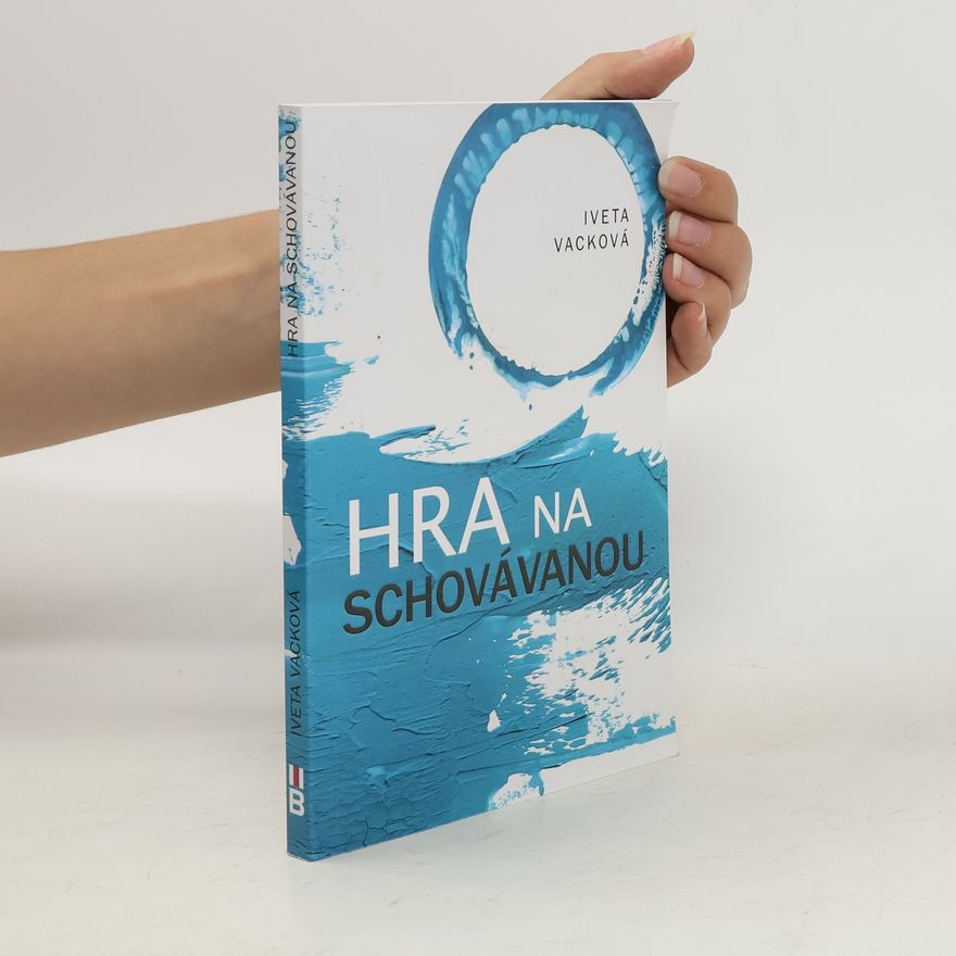 Iveta Vacková Hra na schovávanou