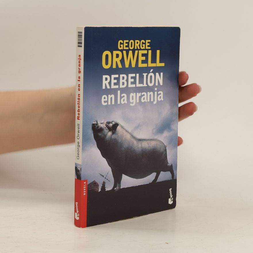 George Orwell Rebelion En La Granja