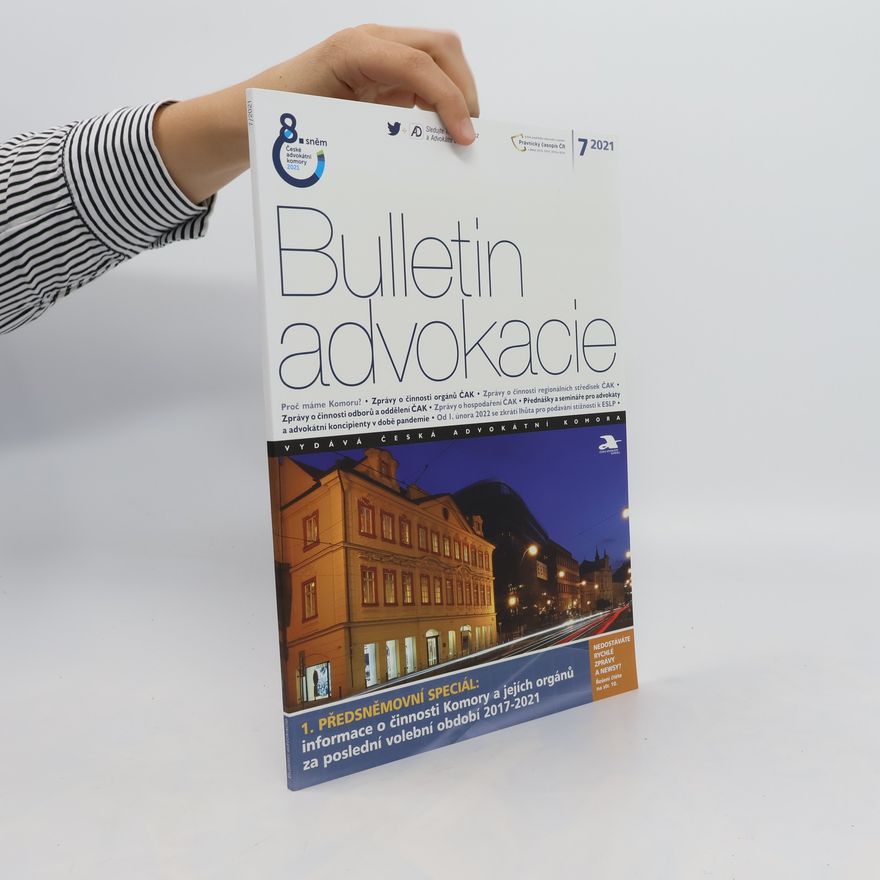 Kolektiv autorů Bulletin advokacie 7/2021