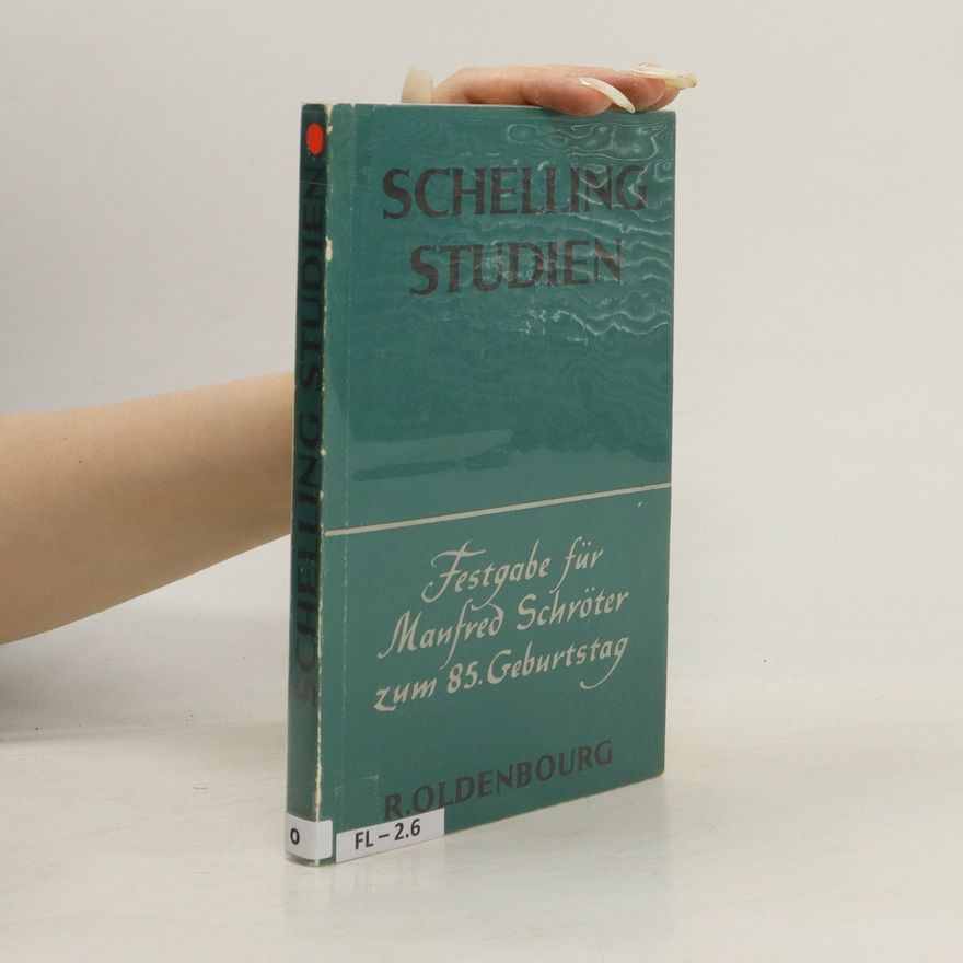Anton Mirko Koktanek Schelling-Studien