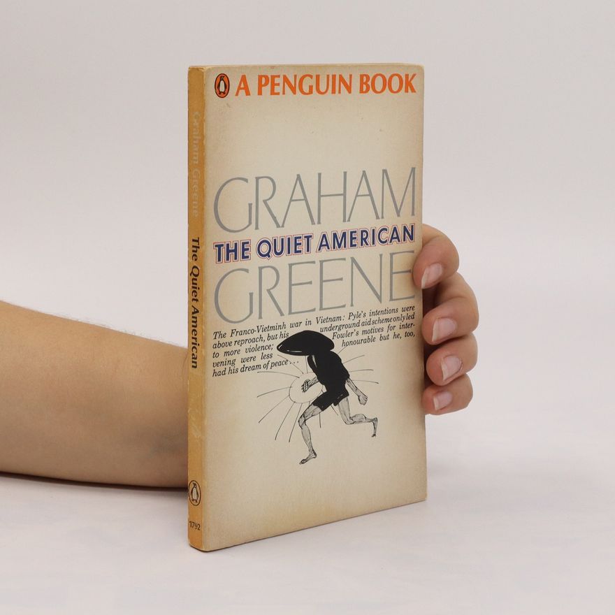 Graham Greene The Quiet American
