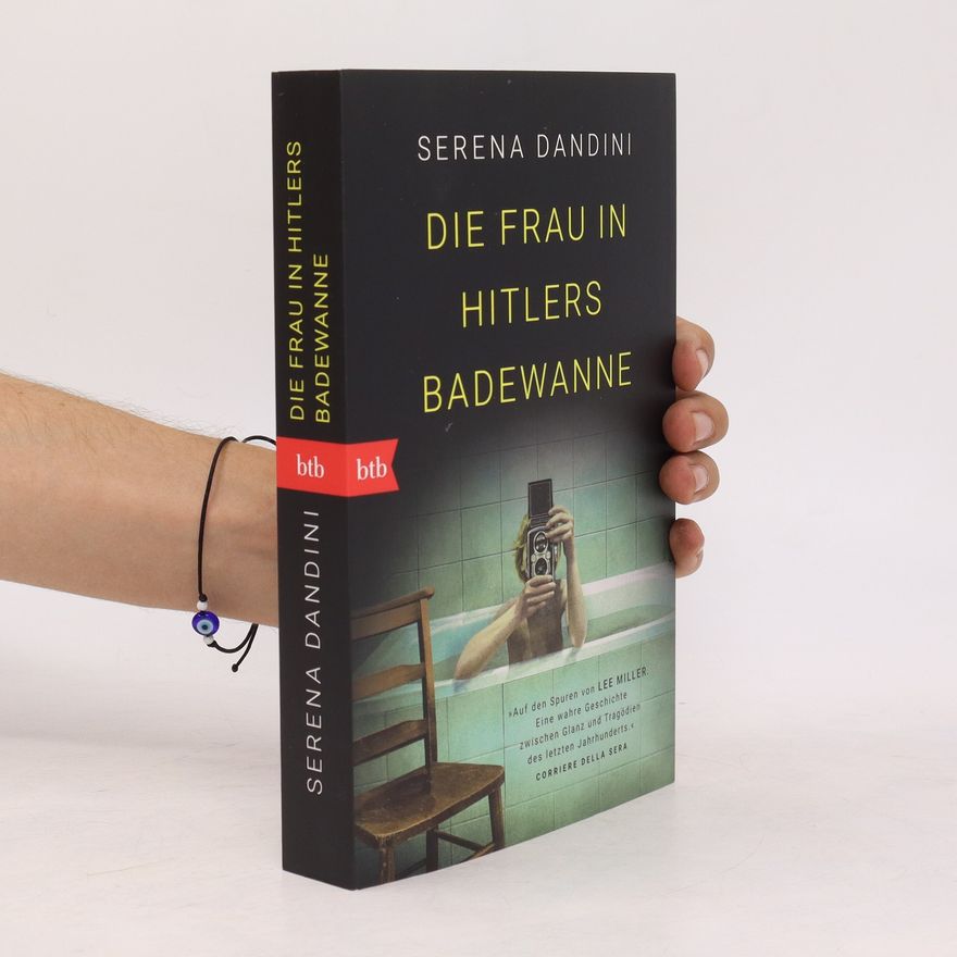 Serena Dandini Die Frau in Hitlers Badewanne