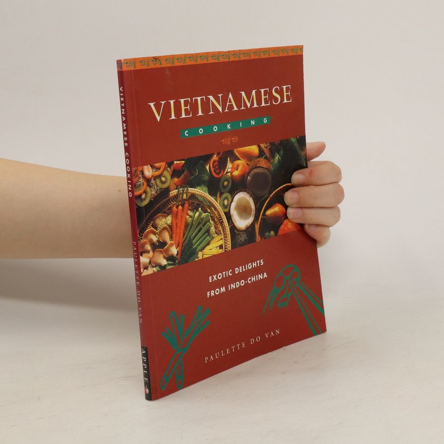 Paulette Do Van Vietnamese Cooking