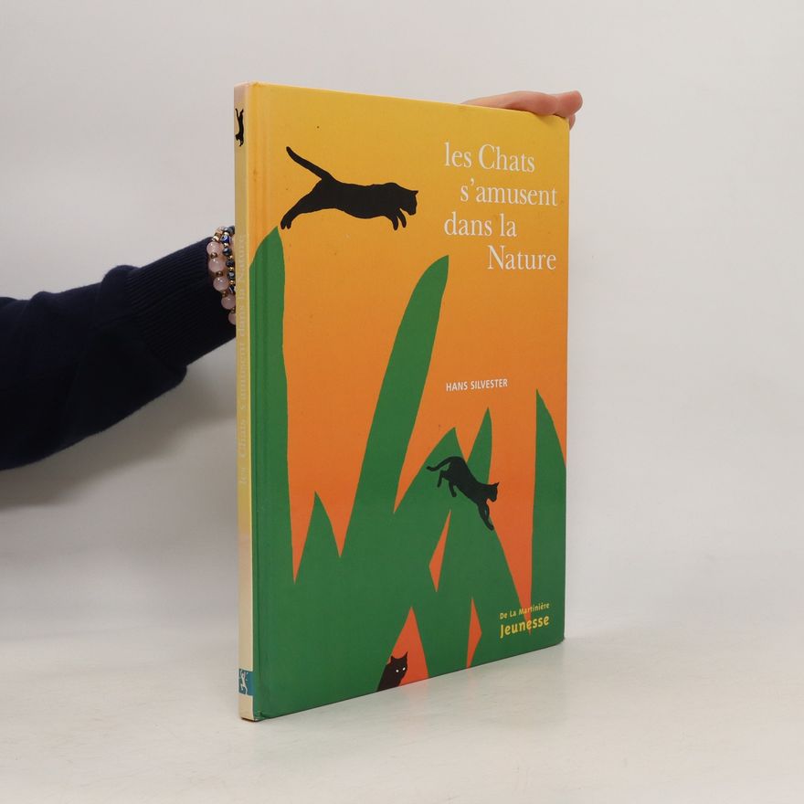 Hans Silvester Les chats s'amusent dans la nature