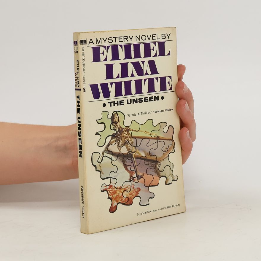 Ethel Lina White The Unseen