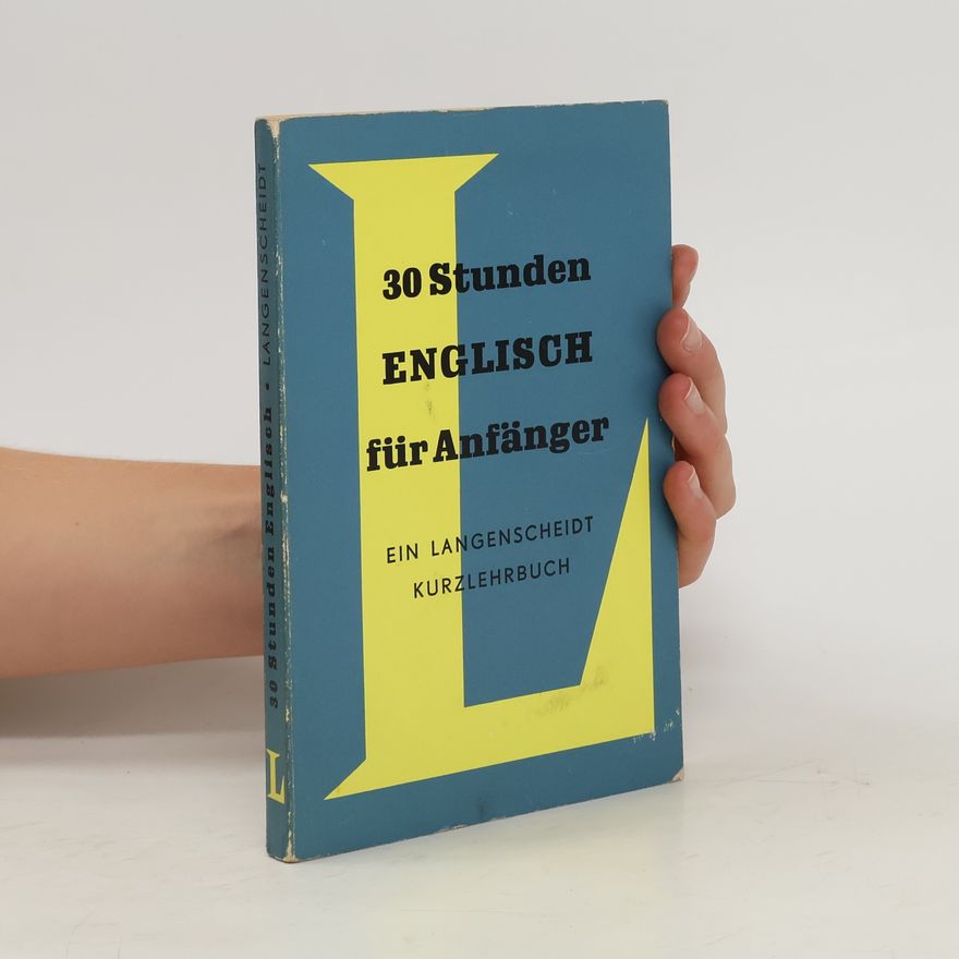 Alfred Baumgaertner 30 Stunden Englisch für Anfänger
