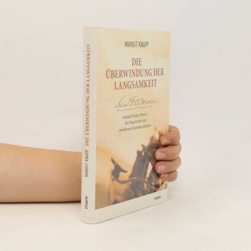 Margit Knapp Die Überwindung der Langsamkeit