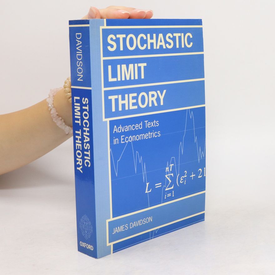 James N. Davidson Stochastic Limit Theory