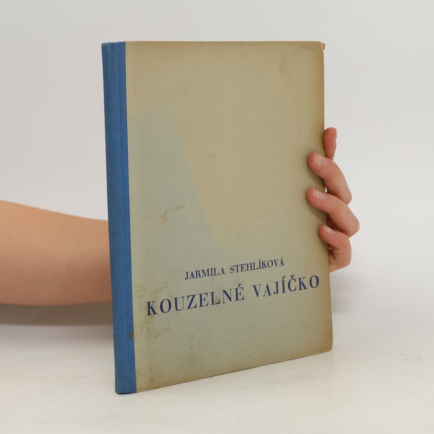 Jarmila Stehlíková Kouzelné vajíčko