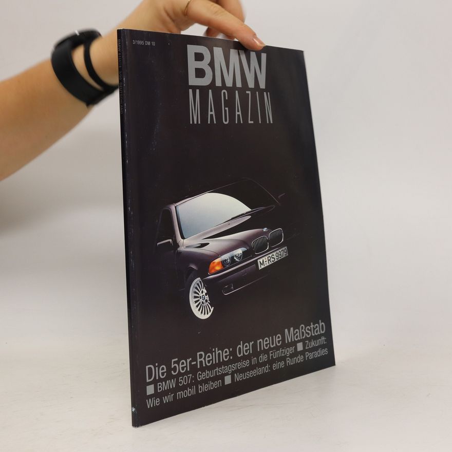 Autorenkollektiv BMW magazín 3/1995