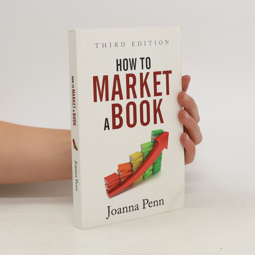 Joanna Penn How To Market A Book