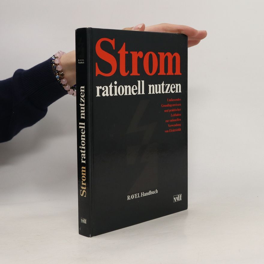 Roland Walthert Strom rationell nutzen