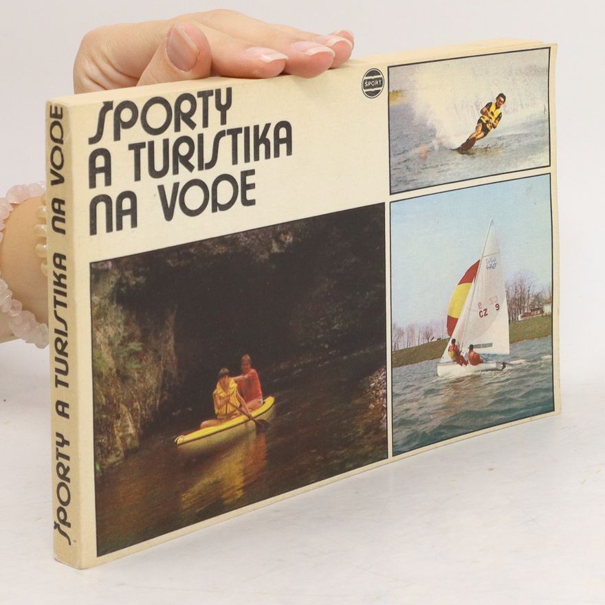 Aurel Zajac Športy a turistika na vode
