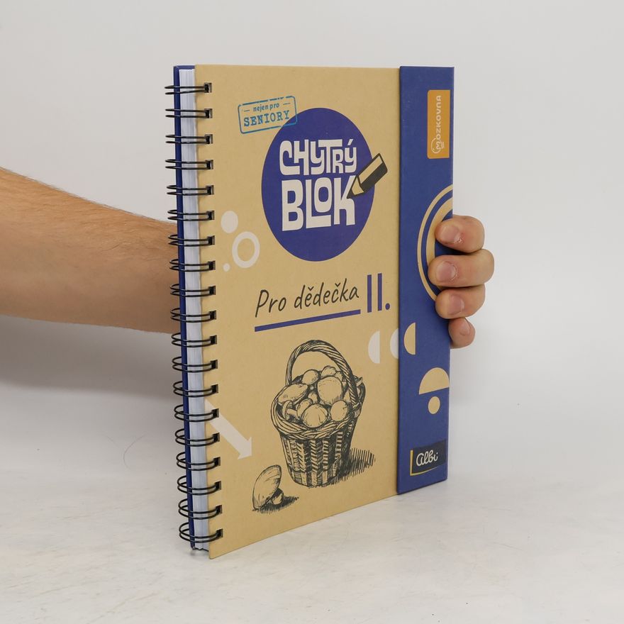 Autorenkollektiv Chytrý blok II. Pro dědečka