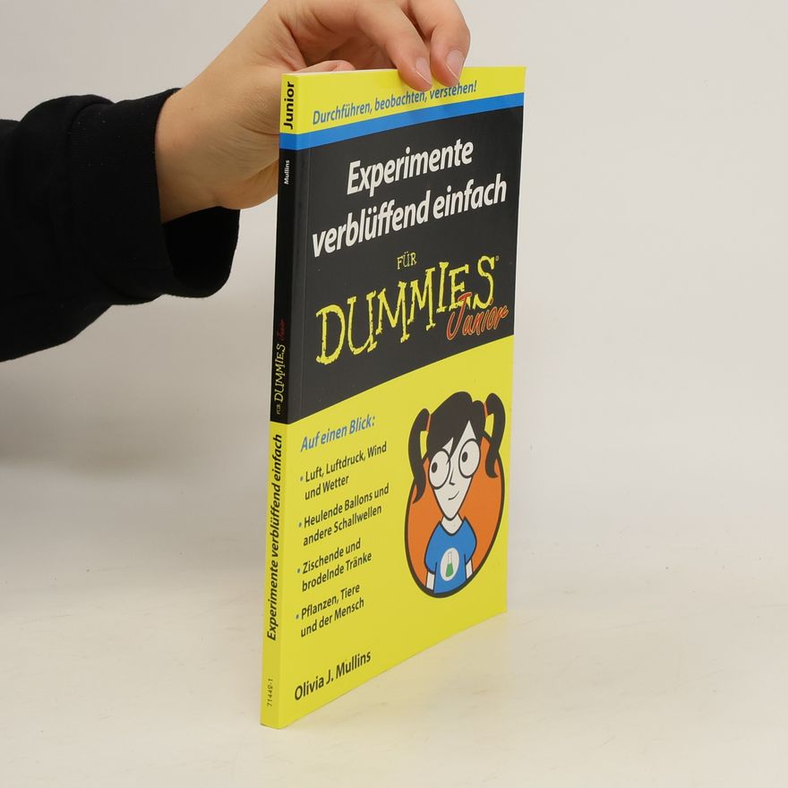 Olivia Mullins Experimente verblüffend einfach für Dummies Junior