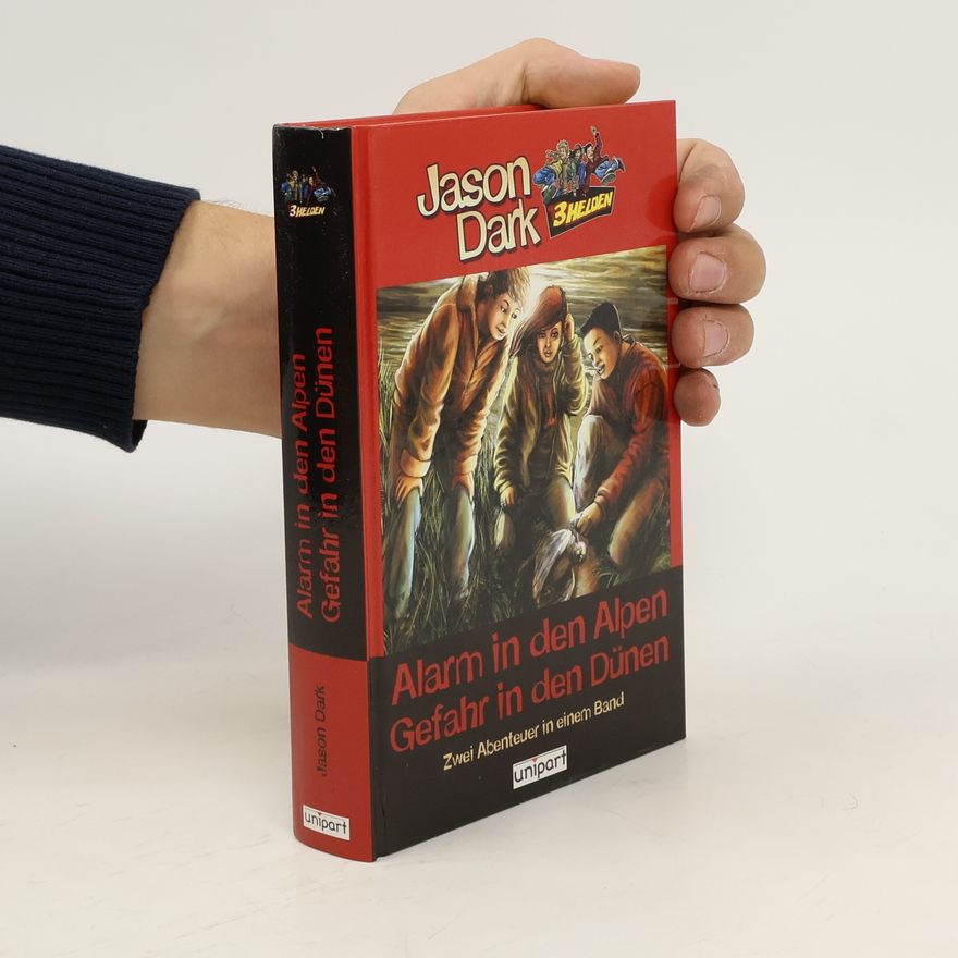 Jason Dark 3 Helden. Alarm in den Alpen. Gefahr in den Dünen