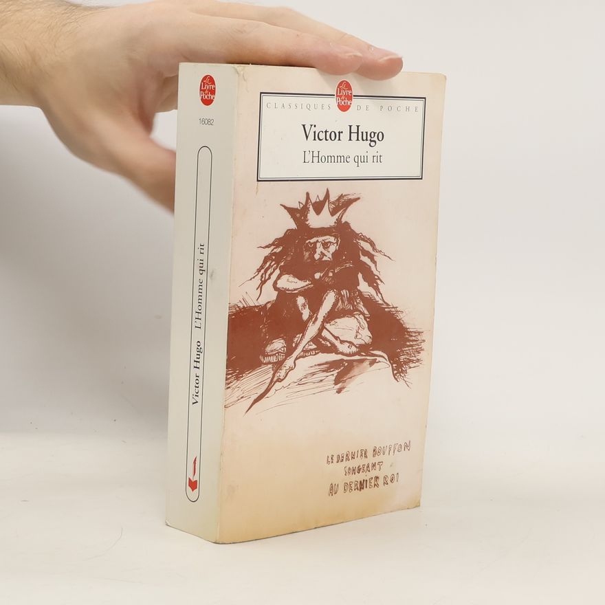Victor Hugo L'homme qui rit