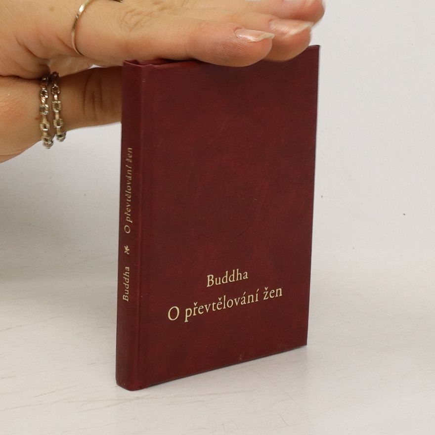 Siddhártha Gautama O převtělování žen