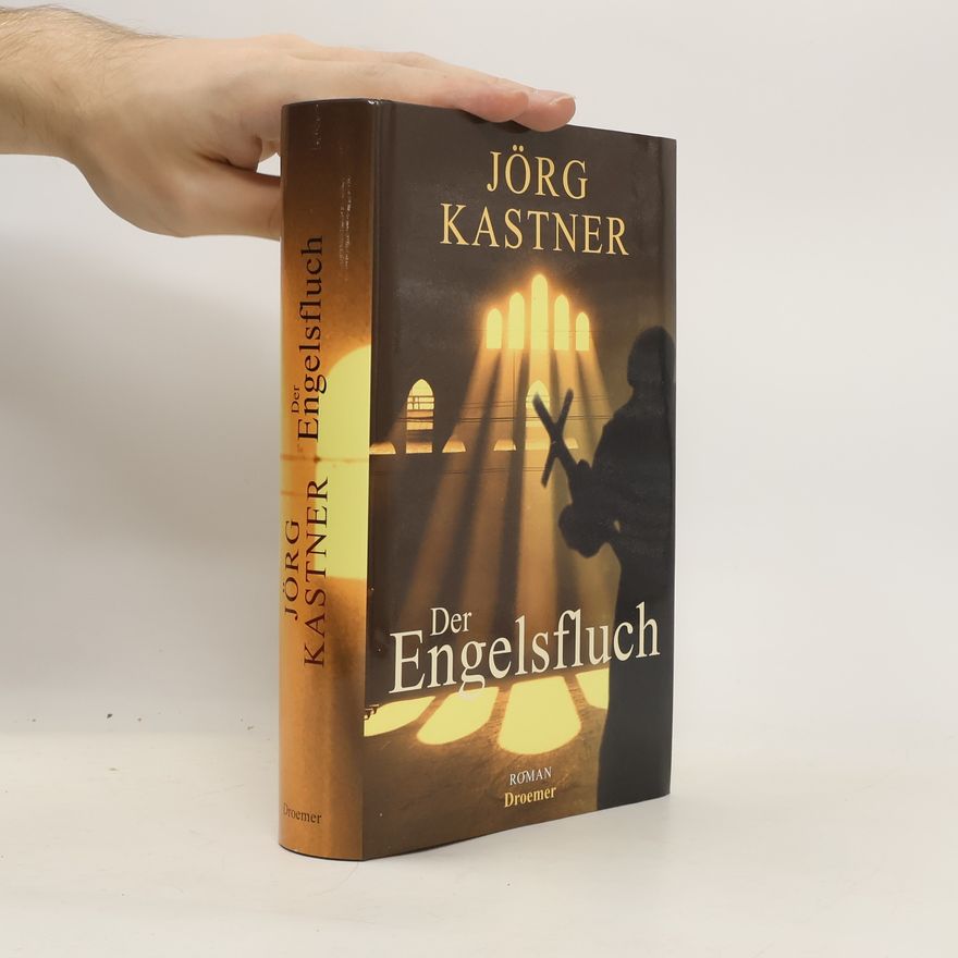 Jörg Kastner Der Engelsfluch