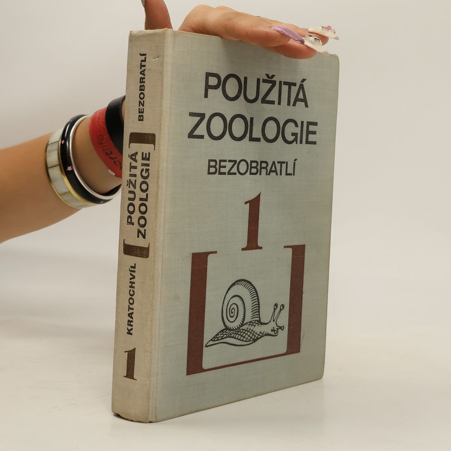 Josef Kratochvíl Použitá zoologie 1. díl – Bezobratlí