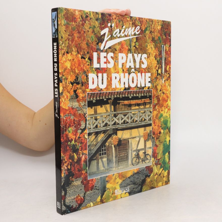 Alexandre Grenier J'aime les Pays du Rhône