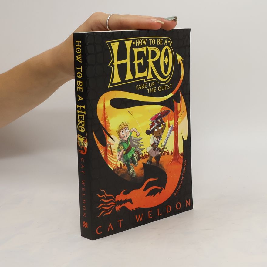 Weldon Cat How to Be a Hero