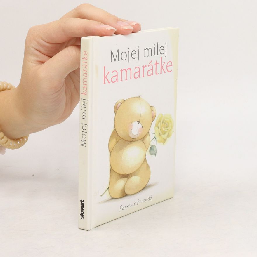 Helen Exley Mojej milej kamarátke