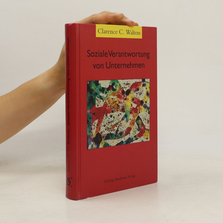 Clarence Cyril Walton Soziale Verantwortung von Unternehmen