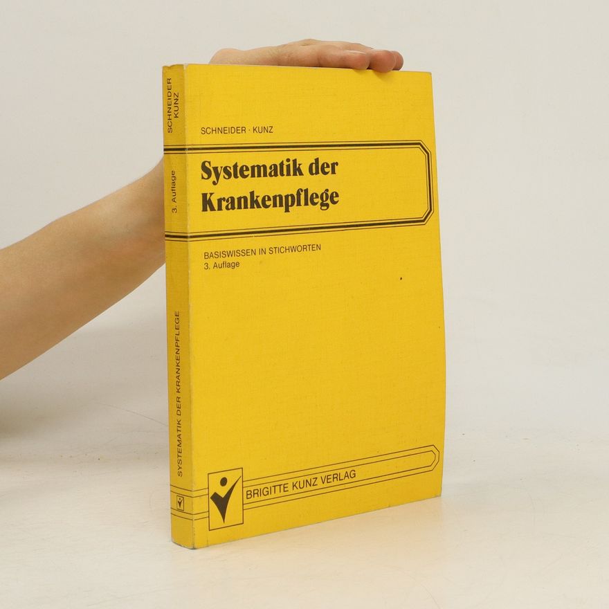 Autorenkollektiv Systematik der Krankenpflege