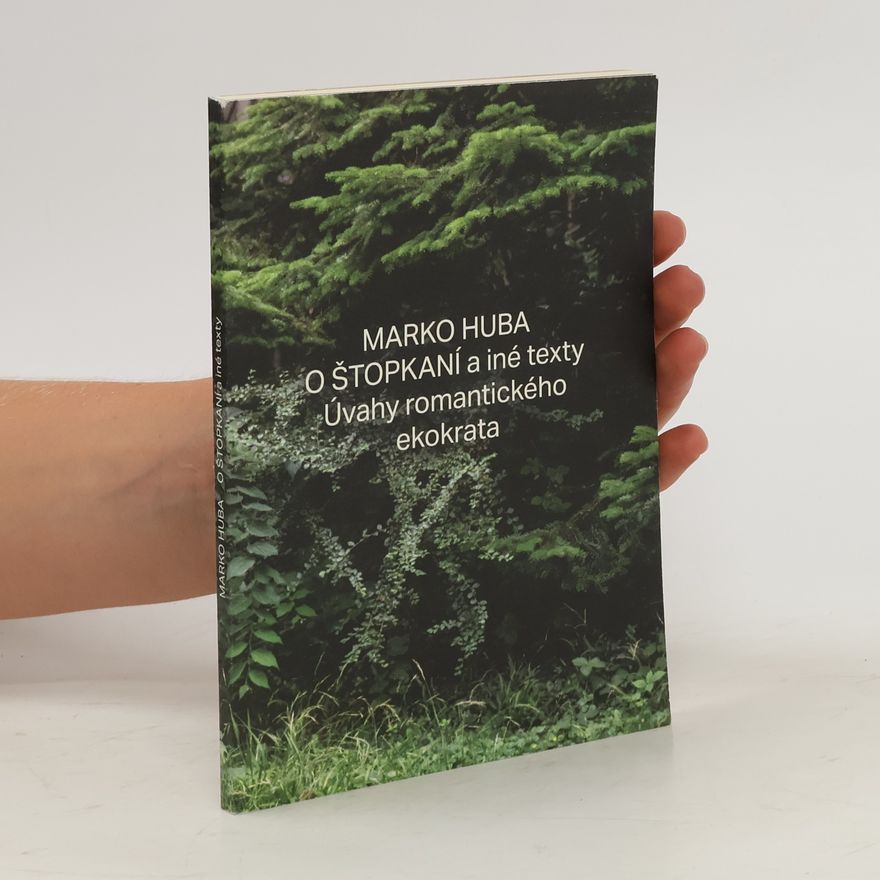 Marko Huba O štopkaní a iné texty