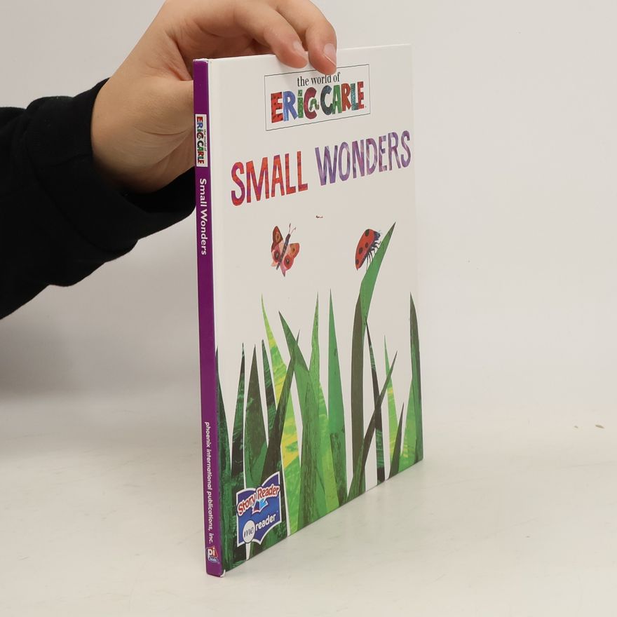 Eric Carle Small Wonders