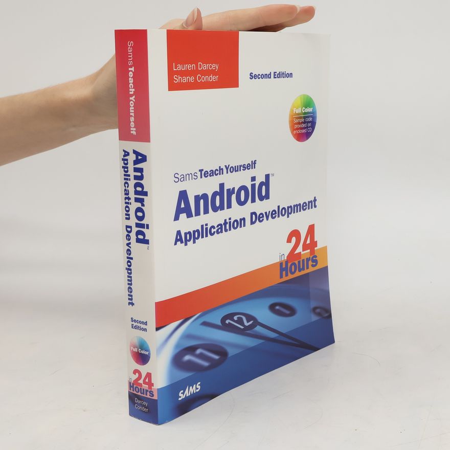 Shane Conder Sams Teach Yourself Android Application Development in 24 Hours
