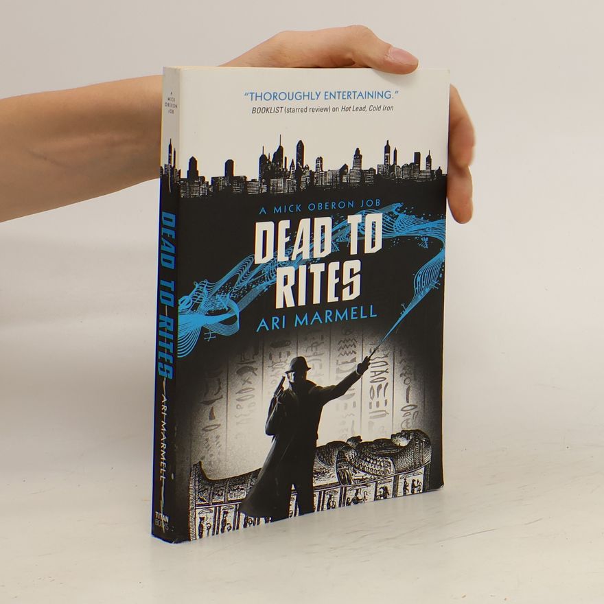 Ari Marmell Dead to Rites