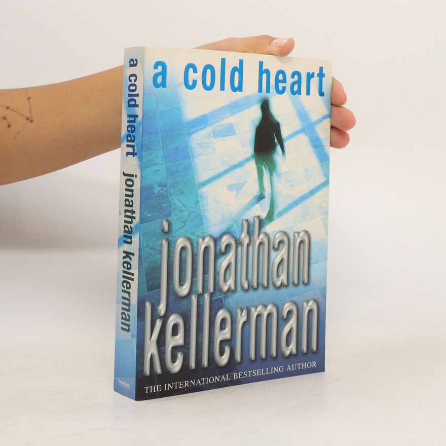Jonathan Kellerman A Cold Heart