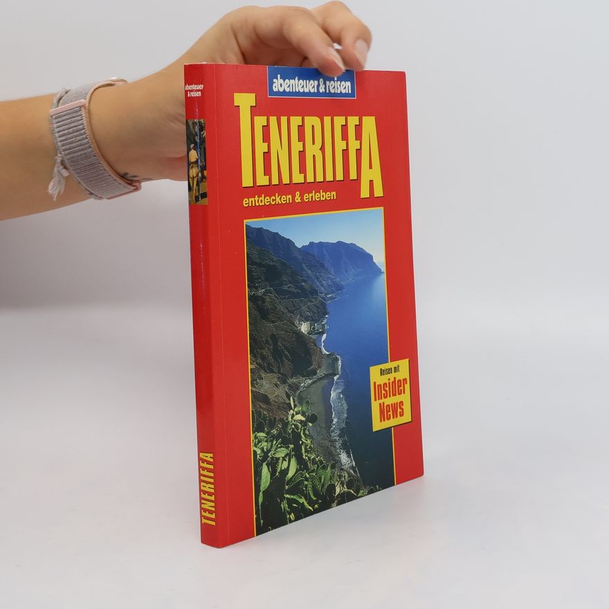 Gottfried Aigner Teneriffa entdecken & erleben