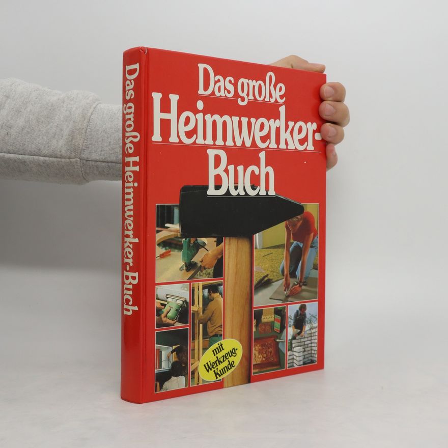 Autorenkollektiv Das große Heimwerkerbuch